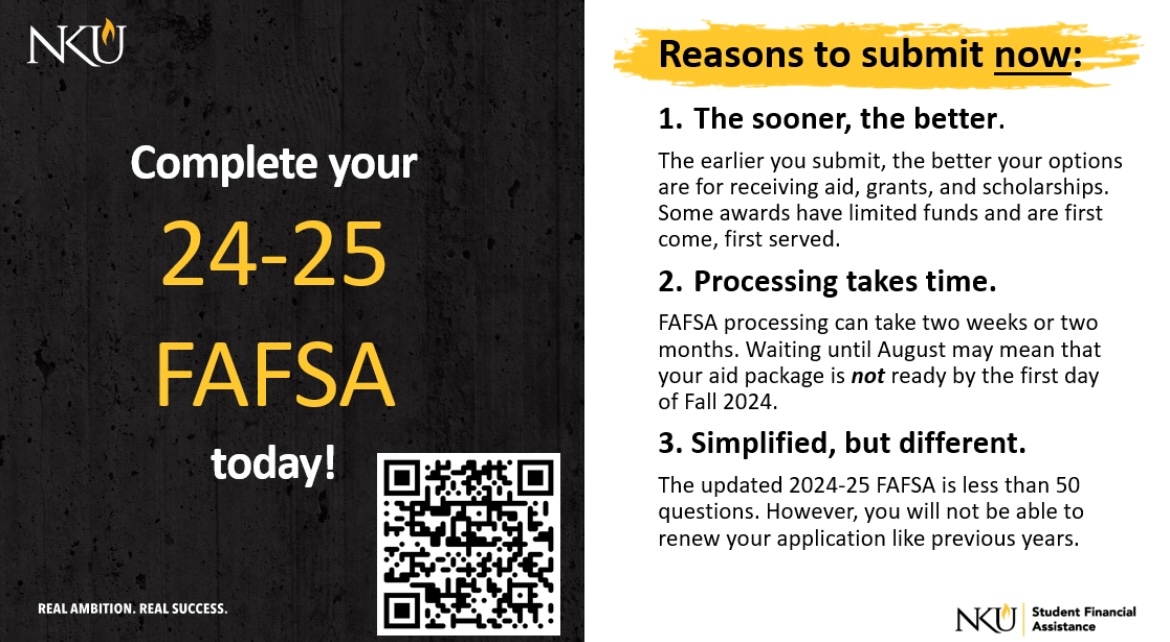 Infographic about the 2024-25 FAFSA application with QR code to apply for FAFSA as well as information as to why it is important to apply early.