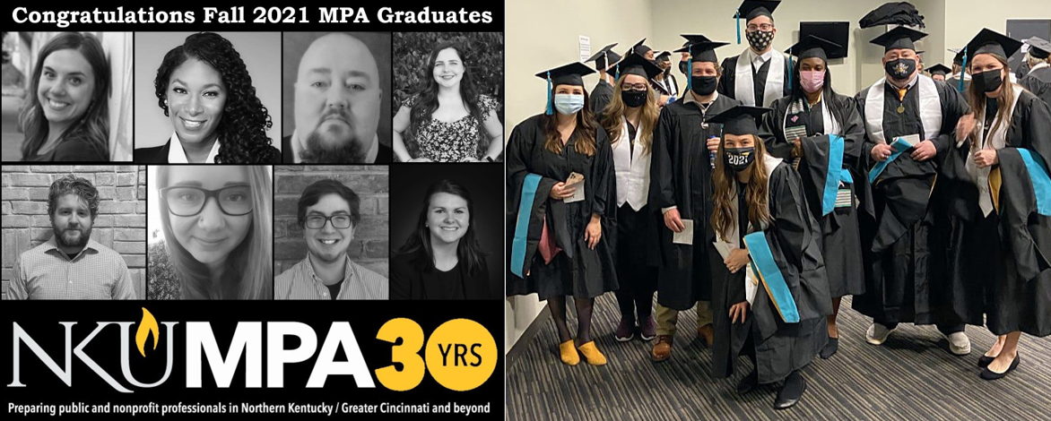 Fall 2021 MPA Graduates - Angie, Krystal, Nick, Victoria, Chris, Grace-Marie, Josh, and Sydney