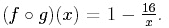 equation: (composition f and g)(x) = 1 - (16/x)