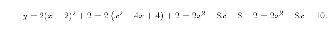 equation: y=2(x-2)^2 + 2 + 2(x^2 - 4x + 4) + 2 = 2x^2 -8x + 8 + 2 = 2x^2 -8x + 10.