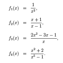 f1(x)=1/x^2, f2(x) = (x+1)/(x-1), f3(x) = (2x^2-3x-1)/x, f4(x)=(x^2 + 2/x^5 -1).