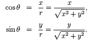 cos theta = x/r = x/(square root x^2 + y^2).