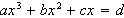 $ax^{3}+bx^{2}+cx=d$