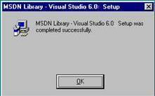 MSDN Library Visual Studio 6.0 Setup Success Dialog Box